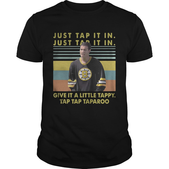 Other - Happy Gilmore Just Tap It In Give It A Little Tappy  Shirt
